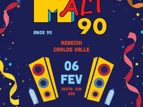Flyer oficial de divulgação da festa Malt 90
