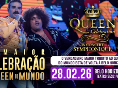 Flyer de divulgação com imagem dos artistas ao fundo, texto informa o evento Queen Celebration In Concert Symphonique 