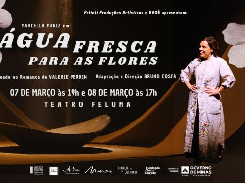 Espetáculo: Água Fresca para as Flores