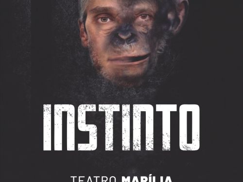 INSTINTO | TEATRO MARÍLIA 