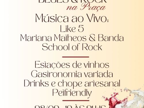6ª Edição: Vinho, Blues & Rock na Praça