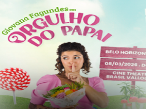 Imagem ilustrativa do espetáciulo: Orgulho do Papai 