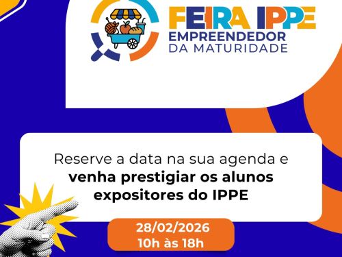 Feira do Empreendedor da Maturidade IPPE