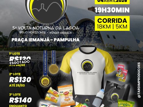 Cartaz publicitário da 5ª Volta Noturna da Lagoa, uma corrida de rua em Belo Horizonte, Minas Gerais. O evento acontecerá no sábado, 04 de abril de 2026, às 19h30, com largada na Praça Iemanjá, Pampulha.