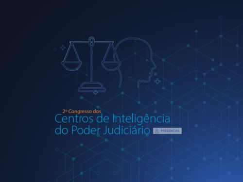 2º Congresso dos Centros de Inteligência do Poder Judiciário 2026