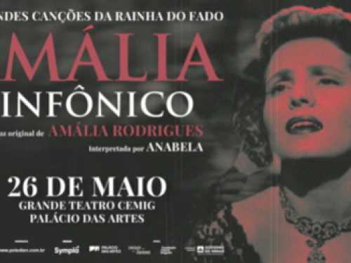 Cartaz oficial de divulgação do evento: Amalia Rodrigues Sinfônico: As Melhores Canções da Rainha do Fado
