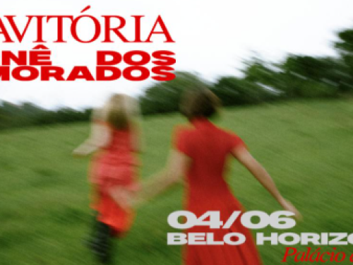 Cartaz do show ANAVITÓRIA - Turnê dos Namorados 2026. A imagem, com efeito de movimento e desfoque, mostra as duas artistas de costas, usando vestidos vermelhos e correndo em um campo verde. No canto superior esquerdo, o nome da turnê em letras vermelhas. No canto inferior direito, as informações do evento: 04/06 em Belo Horizonte, no Palácio das Artes.