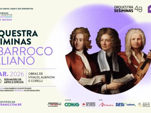 Cartaz de concerto da Orquestra Sesiminas com o título “O Barroco Italiano”. Ao centro, três compositores barrocos em estilo de pintura clássica, incluindo Antonio Vivaldi, Tomaso Albinoni e Arcangelo Corelli. À esquerda, informações do evento, como local, patrocinadores e data.