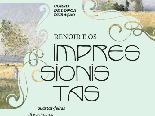 Foto convidativa para o curso Renoir e os Impressionistas contendo data e horário