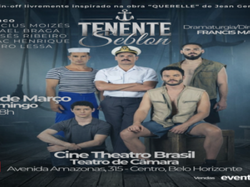 Imagem de divulgação da peça Tenente Seblon 
