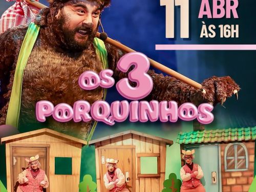 Foto de capa do espetaculo teatral infantil "Os 3 porquinhos", contendo data e local do evento 