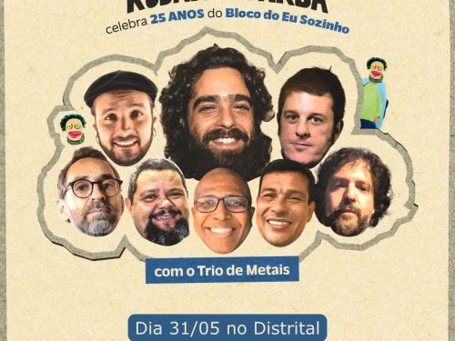 Flyer oficial de divulgação do evento: Rodrigo Barba - 25 Anos Do Bloco Do Eu Sozinho