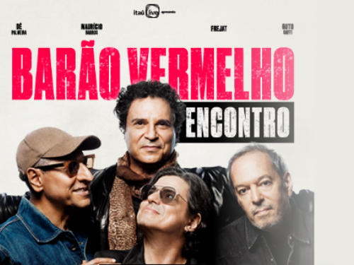 Banner promocional da banda Barão Vermelho intitulado "Encontro", mostrando os músicos Dé Palmeira, Maurício Barros, Frejat e Guto Goffi reunidos e sorridentes contra um fundo claro. O nome da banda destaca-se em letras grandes e vermelhas no topo, acompanhado pelo selo "Itaú Live apresenta".