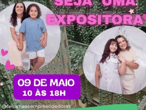 Feira Mães Empreendedoras - 36ª Edição