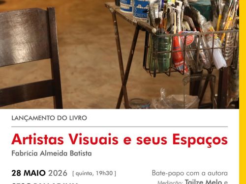 Lançamento do Livro: “Artistas Visuais e seus Espaços"