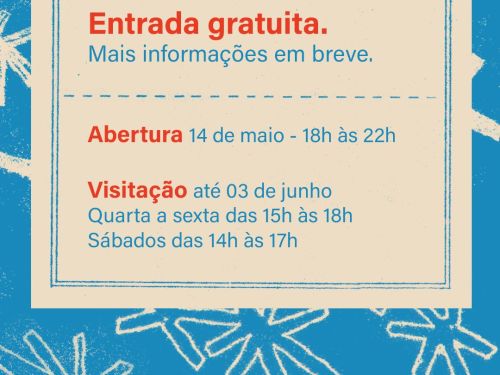  Informativo sobre a exposição com fundo azul e detalhes em giz branco. O texto destaca que a entrada é gratuita, informando que a abertura ocorre dia 14 de maio, das 18h às 22h. A visitação segue até 03 de junho, de quarta a sexta (15h às 18h) e sábados (14h às 17h). No rodapé vermelho, constam as marcas dos parceiros, incluindo Hexagon, LMIC e Prefeitura de Belo Horizonte.