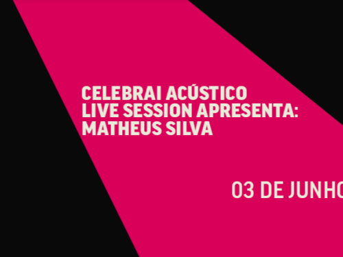 A imagem horizontal possui um fundo preto cortado diagonalmente por uma grande faixa na cor rosa-choque. Centralizado sobre a faixa rosa, há um texto em letras maiúsculas brancas que diz: "CELEBRAI ACÚSTICO LIVE SESSION APRESENTA: MATHEUS SILVA". No canto inferior direito da faixa, destaca-se a data: "03 DE JUNHO".