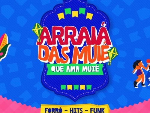 Este cartaz vertical anuncia o evento "Arraiá das Muié que Ama Muié", apresentando uma identidade visual vibrante e representativa em um fundo azul-claro com padrão de bandeirinhas integradas. O topo traz uma faixa horizontal colorida decorada com diversas bandeiras do orgulho LGBTQIA+ (como as bandeiras lésbica e trans) intercaladas com ilustrações juninas como botas e sanfona. Logo abaixo, o texto destaca que o evento é "Só para mulheres e pessoas trans", posicionado ao lado do selo com a data 06 de Junho