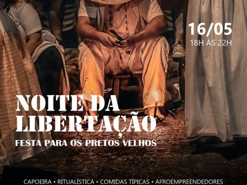 foto do Flyer do evento Noite da Libertação