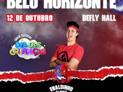 Cartaz de formato quadrado com fundo esfumaçado em tons de roxo e vermelho. No topo, destacam-se em letras garrafais brancas as informações: "BELO HORIZONTE — 12 DE OUTUBRO — BEFLY HALL". No centro, o influenciador Enaldinho aparece sorridente de braços cruzados, vestindo uma camiseta vermelha e uma faixa vermelha na cabeça.