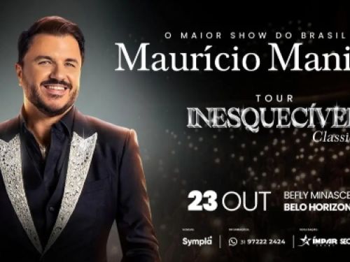 Cartaz horizontal com fundo escuro que simula uma plateia iluminada por pontos de luz desfocados. No lado esquerdo, destaca-se a foto de meio-corpo do cantor Maurício Manieri, que aparece sorridente, vestindo um terno preto com lapelas prateadas brilhantes sobre uma camisa escura. No lado direito, o topo traz a frase "O MAIOR SHOW DO BRASIL" logo acima do nome do artista, "Maurício Manieri", escrito em letras brancas com serifa. Logo abaixo, o título do espetáculo é apresentado como "TOUR INESQUECÍVEL Clas