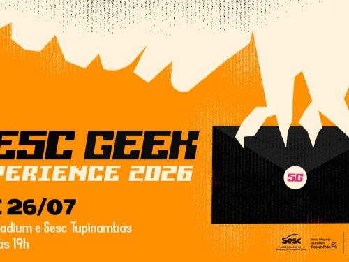 Foto de capa de divulgação para Sesc Geek 2026