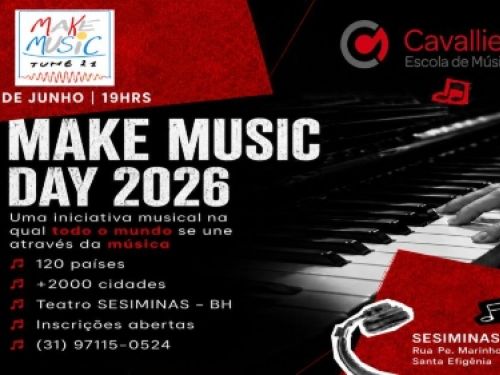 O cartaz com design moderno nas cores preto, vermelho e branco, destacando no lado direito as mãos de uma pessoa tocando um piano de cauda. No topo esquerdo, sobre uma faixa vermelha texturizada, fica o logotipo quadrado do "MAKE MUSIC JUNE 21" acompanhado da data e horário 26 DE JUNHO | 19HRS. No topo direito, aparece a marca da Cavallieri Escola de Música.