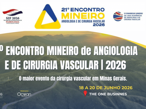 21º Encontro Mineiro de Angiologia e Cirurgia Vascular