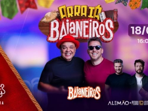 Cartaz do Arraiá dos Baianeiros 
