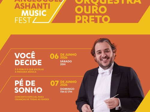 Foto com o fundo em laranja e amarelo. Parte superior o titulo "Orquestra Ouro Preto", no meio a foto de um regente e informação sobre as duas apresentaçoes: dia 6 "voce decide" e dia 7 "pé de sonho"
