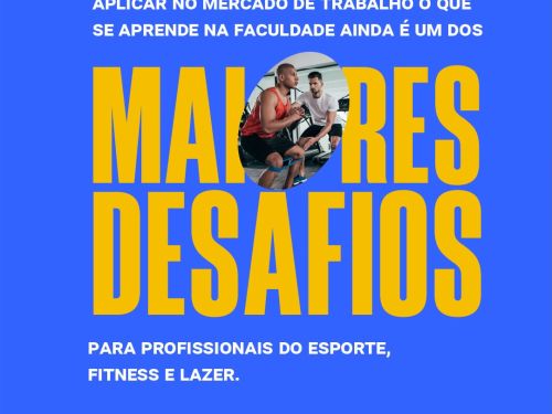 Foto descritiva com frase de efeito "maiores desafios", estimulando o conhecimento no ambito da aprendeiagem