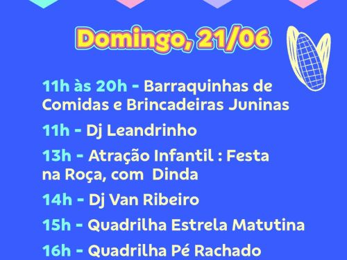 Foto da programação do arraial no sábado, 21/06