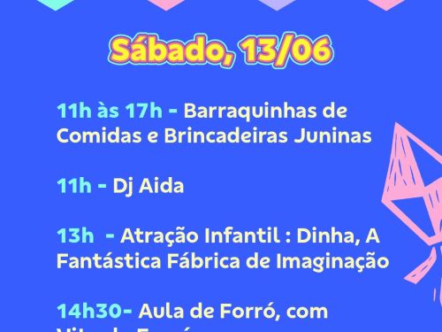 Foto da programação do arraial no sábado, 13/06