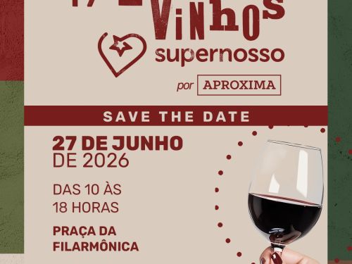 17ª Feira de Vinhos Supernosso