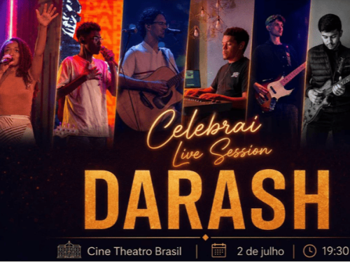 Cartaz de evento musical com fundo escuro e detalhes dourados. Na metade superior, sete fotos em faixas verticais mostram os integrantes da banda Darash tocando e cantando no palco (vocalistas, violonista, tecladista, baixista, guitarrista e baterista).