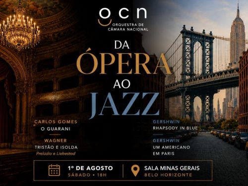 Concerto: Orquestra de Câmara Nacional - Da Ópera ao Jazz