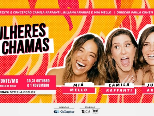 Espetáculo: "Mulheres em Chamas"