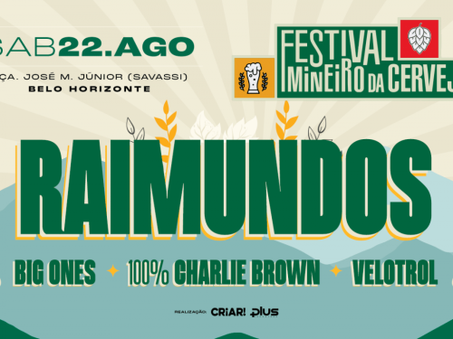 Foto de capa para o Festival Mineiro Cerveja que irá acontecer no dia 22 de agosto, na praça José Mendes 