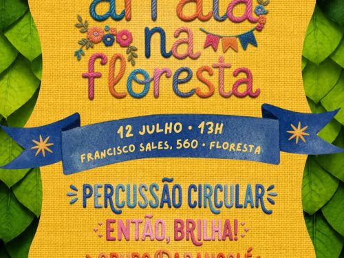 3º Arraiá na Floresta