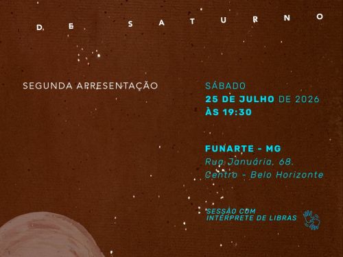 Foto de capa informativa para o espetáculo "Transtorno de Saturno", dia 25 de julho no Funarte 