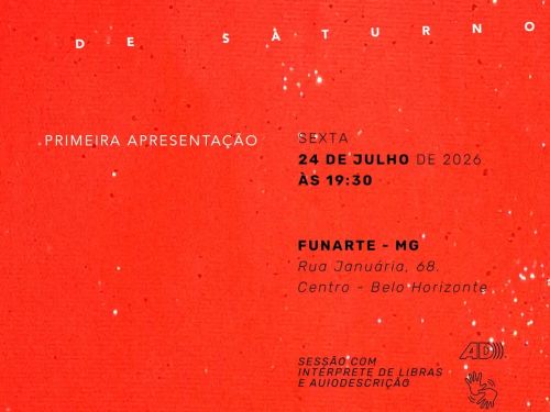 Foto de capa informativa para o espetáculo "Transtorno de Saturno", dia 24 de julho no Funarte 