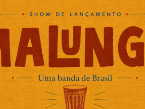 Foto da capa para o show de lançamento da banda Malungo