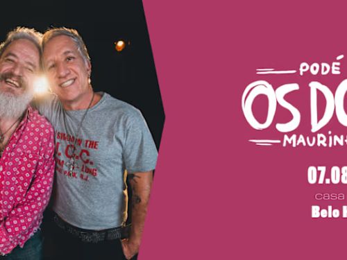 Show: Podé e Maurinho - Projeto "Os Dois"