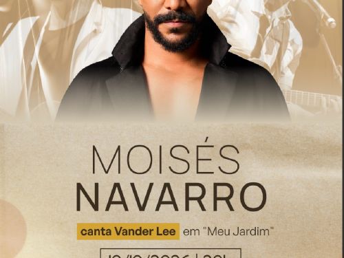 Foto de capa para o show do cantos Moisés Navarro no dia 10 de outubro no palácio das artes 