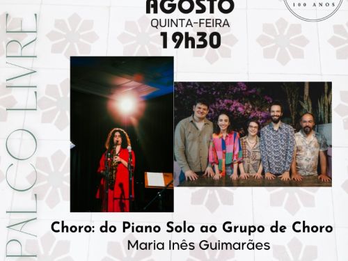 Foto de capa para o concerto "Choro: Do piano Solo ao Grupo de Choro”.