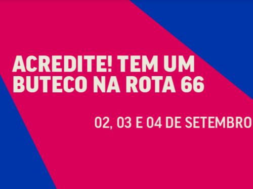 Espetáculo: Acredite! Tem um buteco na rota 66