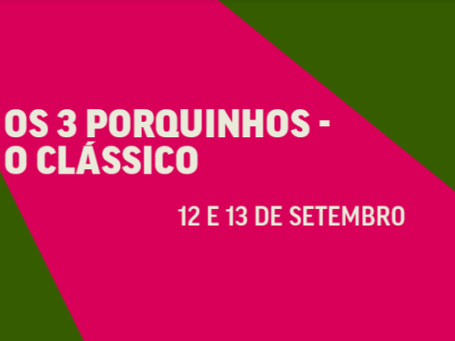Espetáculo Infantil: Os 3 Porquinhos