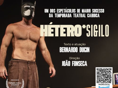 Espetáculo: “Hétero Sigilo”