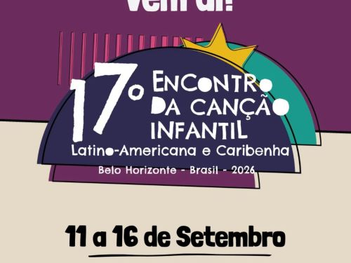 Foto de capa de divulgação para o Música 17° Encontro da Canção Infantil Latino-Americana e Caribenha