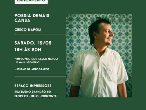 Foto de capa de divulgação para o lançamento do livro “Poesia Demais Cansa” do escritor Cesco Napoli